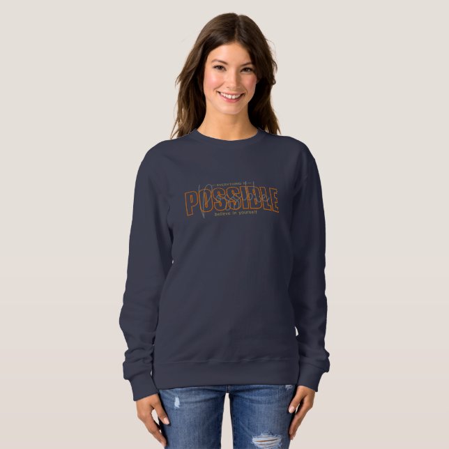 Everything is Possible | Women's Sweatshirt (Front Full)