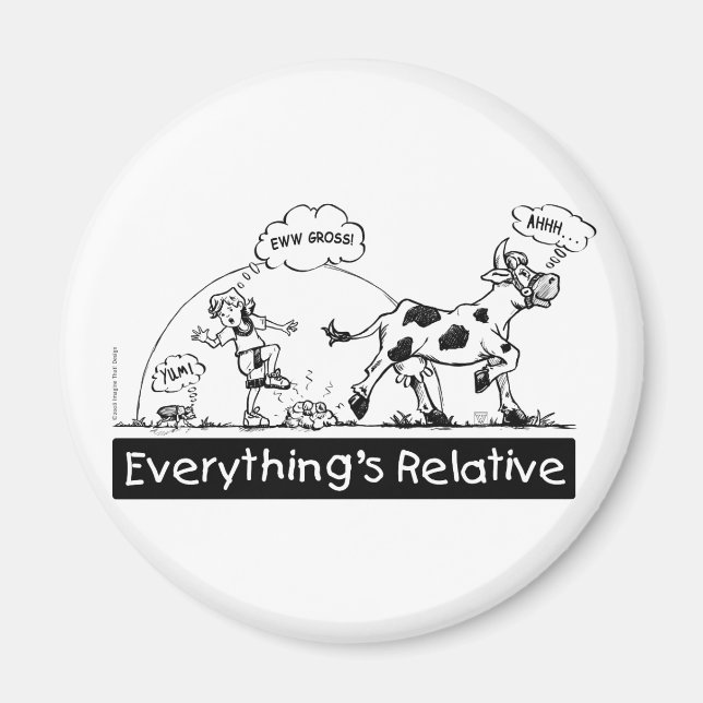 Everything is Relative Magnet (Front)