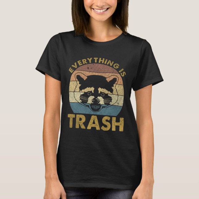 Everything Is Trash Vintage Raccoon Lovers T-Shirt (Front)