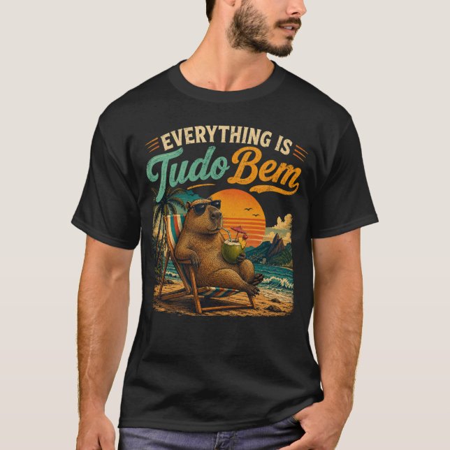 Everything Is Tudo Bem Capybara Beach T-Shirt (Front)