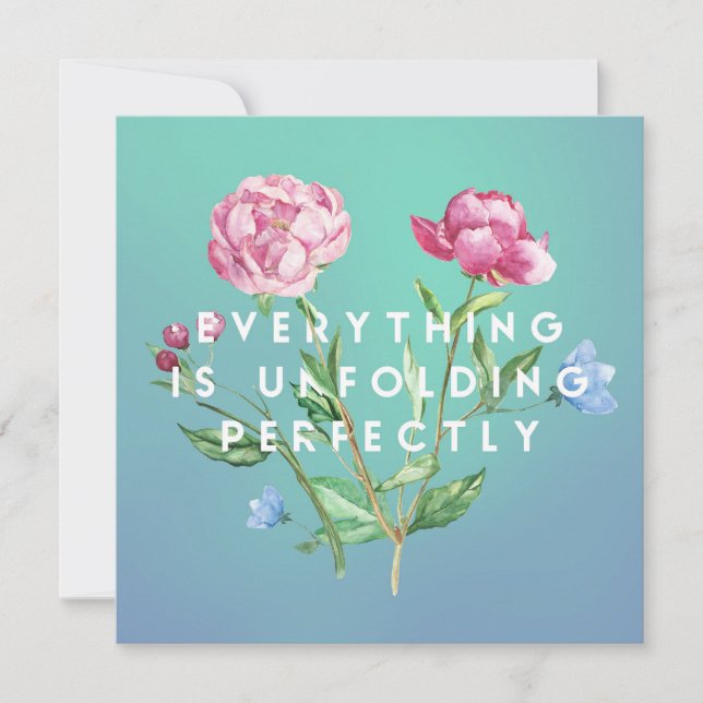 Everything is Unfolding Perfectly - Card (Front)