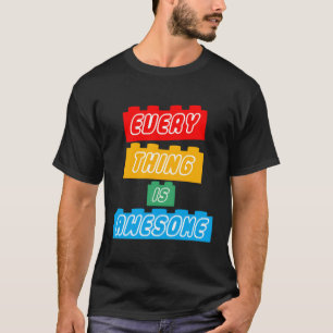Everything S Awesome For The Eternal Optimist T-Shirt
