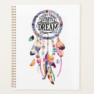 Everything Starts with a Dream Life Quote Planner
