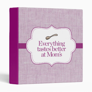 Everything Tastes Better Binder