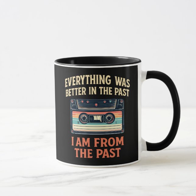 Everything was better in the past cassette mug (Right)