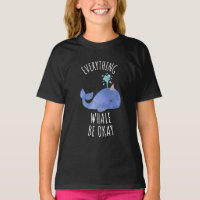 Everything Whale Be Okay