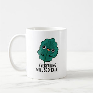 Everything Will Be O-kale Funny Veggie Pun  Coffee Mug