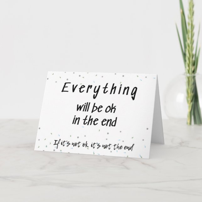 Everything will be ok card (Front)