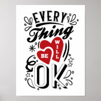 EveryThing Will Be OK - Love Hearts Quotes