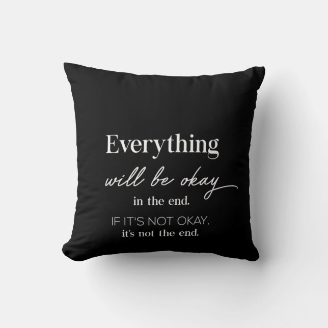 everything will be okay throw pillow (Front)