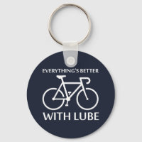 Everything's Better With Lube