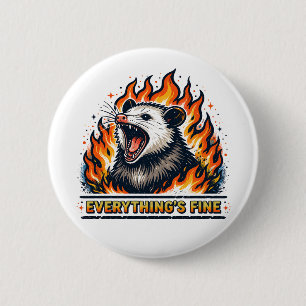 Everything's Fine 2 Inch Round Button