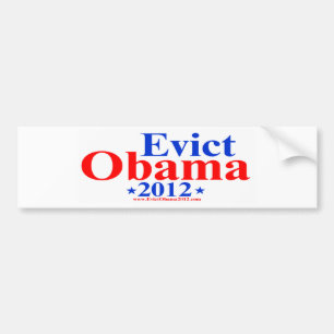 EVICT OBAMA 2012 BUMPER STICKER