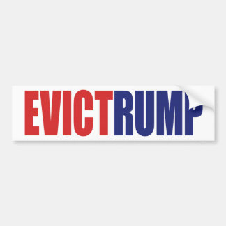 Evict Rump - Impeach President Trump Bumper Sticker