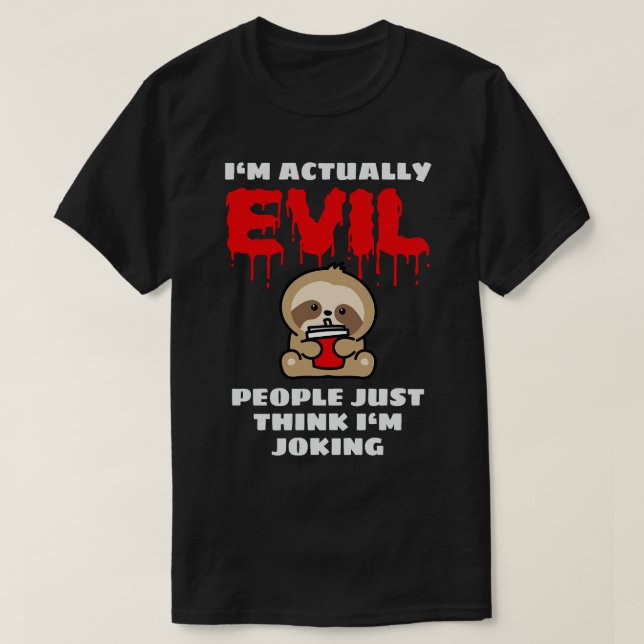 Evil Baby Sloth T-Shirt (Design Front)