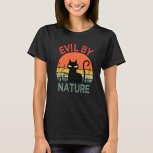 Evil By Nature Retro Cat Men Women   T-Shirt