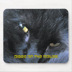 Evil  Cat - Dibbs on the Mouse - Mousepad