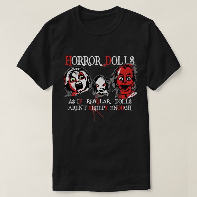 Evil Creepy Haunted Dolls for Punk Goth Dark Art L T-Shirt (Design Front)
