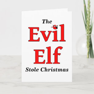 Evil Elf Belated Christmas Holiday Card