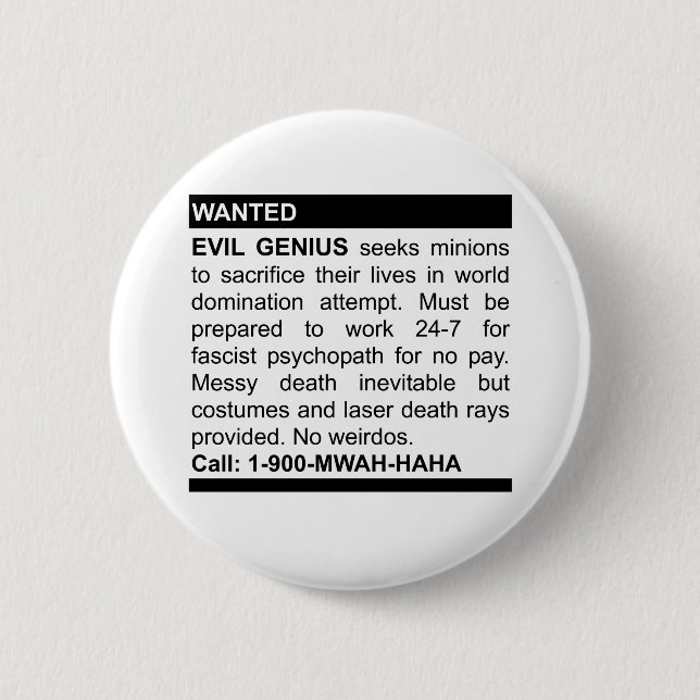 Evil Genius Ad 2 Inch Round Button (Front)