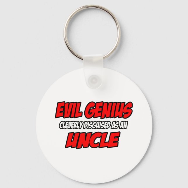 Evil Genius...Uncle Keychain (Front)