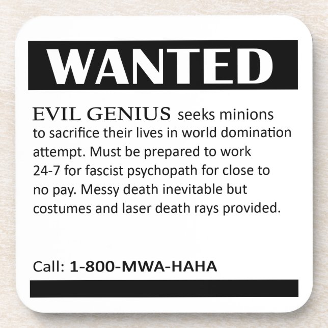 Evil Genius Wanted Ad Coaster (Front)