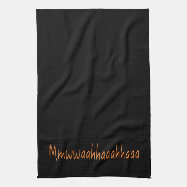 Evil Laughter Mmwwaahhaaahhaaa Halloween Kitchen Towel (Vertical)