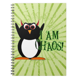 Evil Penguin™ I am Chaos! Funny Notebook