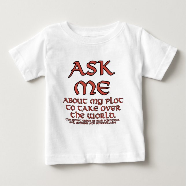 Evil Plot Joke Infant T-Shirts and Tops (Front)