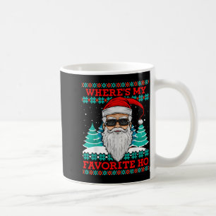 Evil Santa Where's My Favorite Ho Funny Ugly Chris Coffee Mug