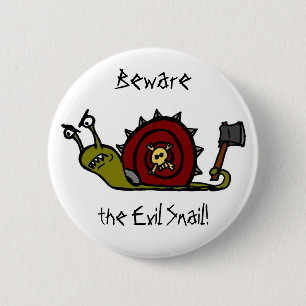 Evil Snail 2 Inch Round Button