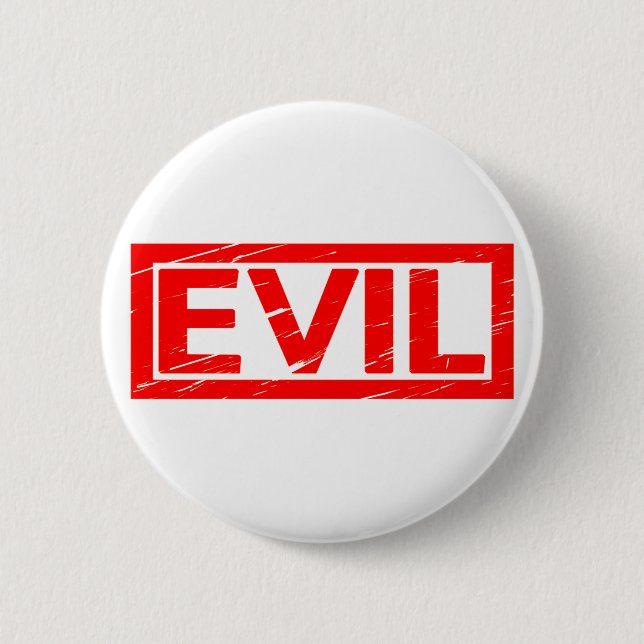 Evil Stamp 2 Inch Round Button (Front)