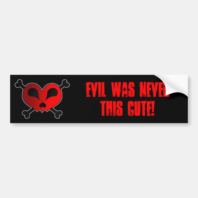 Evil Was Never This Cute - Heart Skull & Crossbone Bumper Sticker (Front)