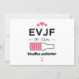EVJF in progress please wait Invitation