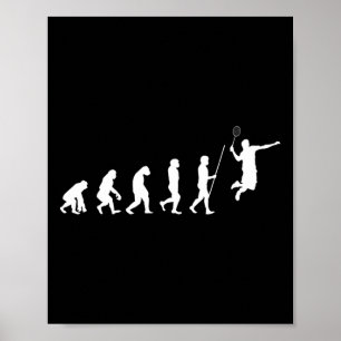 Evolution Badminton Shuttle Badminton Player Gift  Poster
