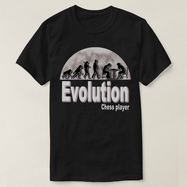 Evolution chess player 1  T-Shirt (Design Front)