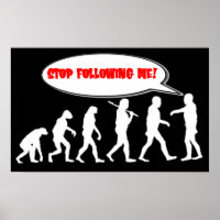 Evolution / Creation Stop Following Me