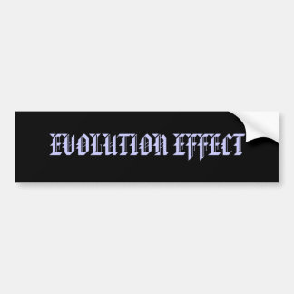 EVOLUTION EFFECT BUMPER STICKER