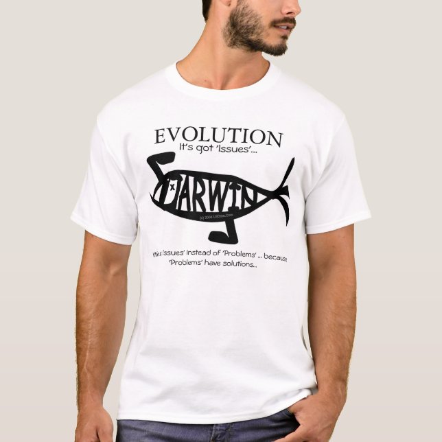 EVOLUTION: It's got 'Issues'... T-Shirt (Front)
