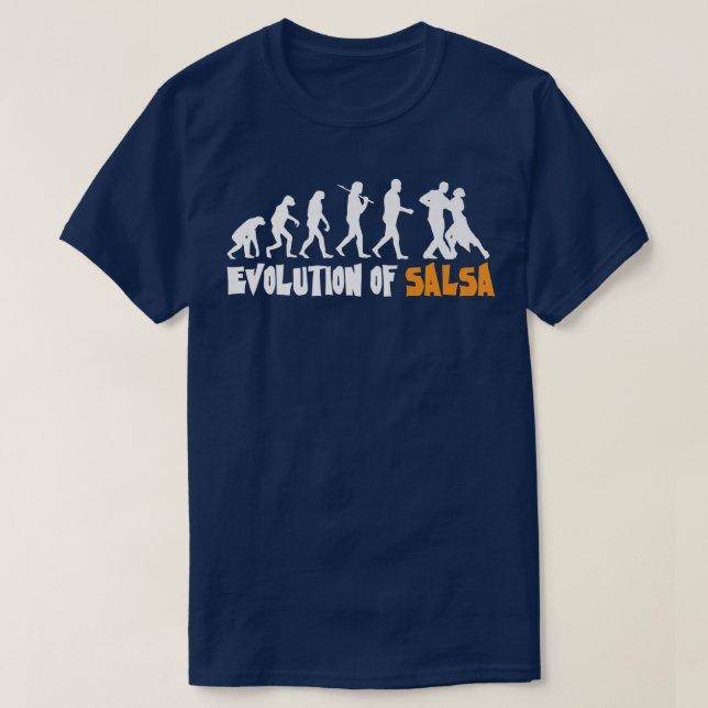Evolution Of Salsa, Salsa Dancing, Latin Music647 T-Shirt (Design Front)