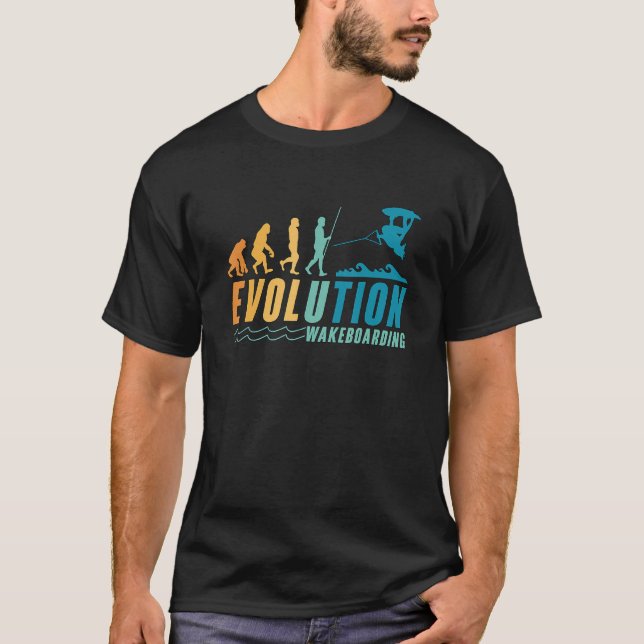 Evolution Wakeboard Wakesurfing Wakeboarder Wakebo T-Shirt (Front)
