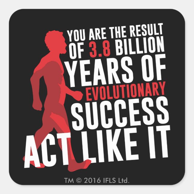 Evolutionary Success Square Sticker (Front)
