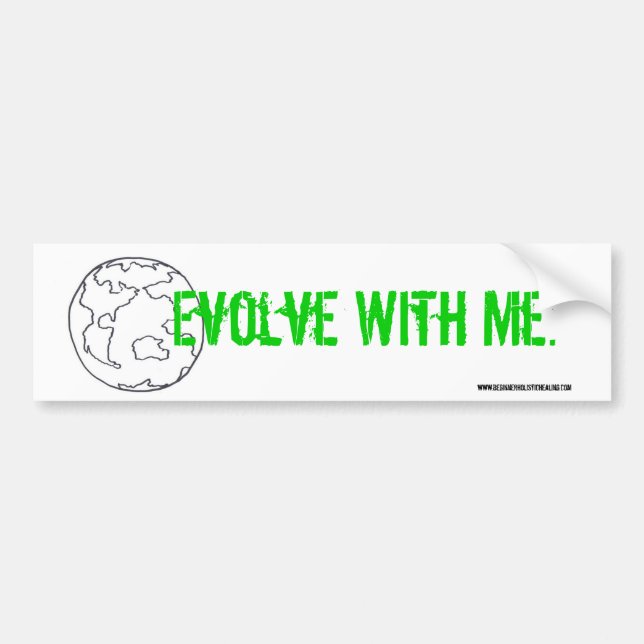 Evolve With Me Bumper Sticker (Front)