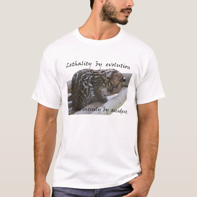 Evolved lethality. Accidental cuteness. T-Shirt (Front)