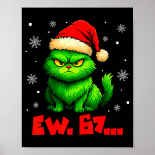 Ew 67 Six Seven Green Cat Santa Hat Funny Christma Poster