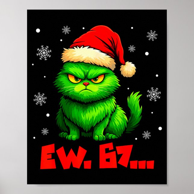 Ew 67 Six Seven Green Cat Santa Hat Funny Christma Poster (Front)