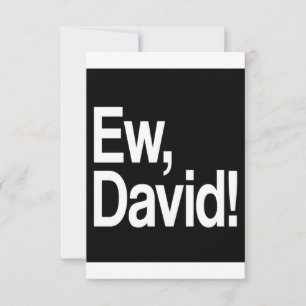 Ew David Save The Date