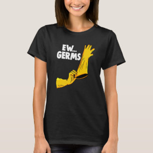 EW Germs  Women Cleaning Team   1 T-Shirt