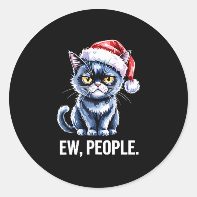 Ew People Black Cat Christmas Funny Introvert Holi Classic Round Sticker (Front)