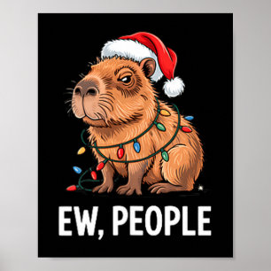Ew People Capybara Christmas Lights Funny Introver Poster